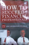 How To Succeed As Financial Professionals