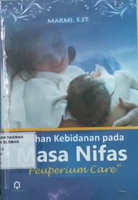 Asuhan Kebidanan pada Masa Nifas Peuperium Care