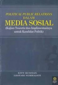 Political Publik Relations Dalam Media Sosial