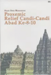 Proxemic Relief Candi-Candi Abad Ke-8-10