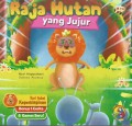 Raja Hutan yang Jujur