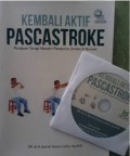 Kembali Aktif Pasca Stroke Panduan Terapi Mandiri Penderita Stroke di Rumah