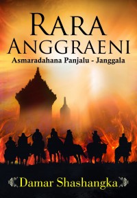 Rara Anggraeni : Asmaradana Panjalu - Janggala