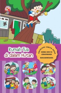 Rumah tua di dalam hutan