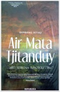 Air Mata Tjitanduy Sebuah Riwayat