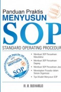 Panduan Praktis Menyusun Standard Operating Procedure (SOP)