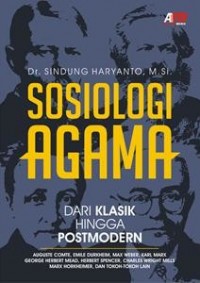 Sosiologi Agama: dari klasik sampai modern