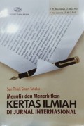 Seri think smart scholar: menulis dan menerbitkan kertas ilmiah di jurnal internasional