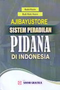 Sistem Peradilan Pidana