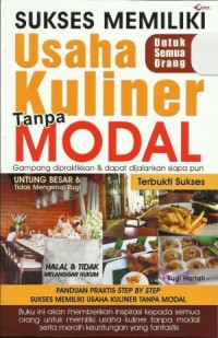 Sukses Memiliki Usaha Kuliner Tanpa Modal