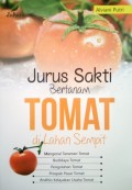 Jurus Sakti Bertanam Tomat di Lahan Sempit