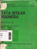 Tata Istilah Indonesia: Bahan Penyuluhan