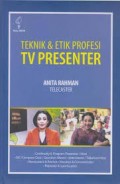 Teknik & Etik Profesi TV Presenter