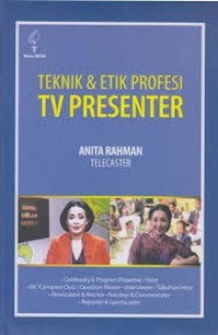 Teknik & Etik Profesi TV Presenter