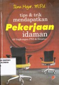 Tips&Trik Mendapatkan Pekerjaan Idaman