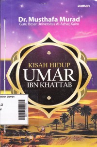 Kisah Hidup Umar Ibn Khattab