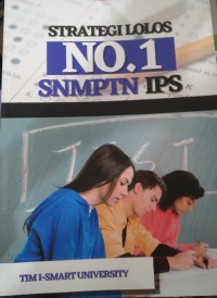 Strategi lolos no.1 snmptn ips