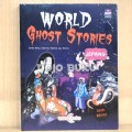 World  ghost stories