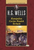 H.G. Wells, Kumpulan Cerita Pendek Terbaik