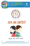 Apa Ini Cinta; Sebuah Kata, Seribu Makna