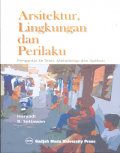 Arsitektur, Lingkungan dan perilaku : pengantar ke teori, metodologi dan Aplikasi