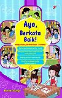 Ayo, berkata baik!: maaf, tolong, terima kasih & permisi