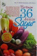 Bertanam Jenis 36 Sayur