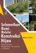 Selamatkan Bumi melalui Kontruksi Hijau