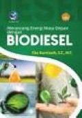 Merancang energi masa depan dengan biodiesel