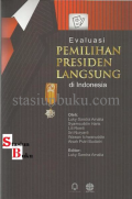 Evaluasi Pemilihan PResiden di Indonesia