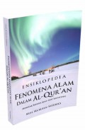 Ensiklopedia Fenomena Alam dalam Al-Qur'an