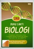 Buku Sakti Biologi Ringkasan Materi Plus Rumus Lengkap Dengan Contoh dan Latihan Soal UAS UN dan SNMPTN