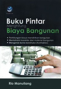 Buku Pintar Menghitung Biaya Bangunan