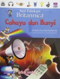 Cahaya dan bunyi; seri edukasi Britannica