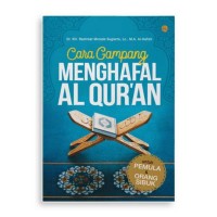 Cara Gampang Menghafal Al Qur'an