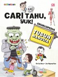 Cari tahu, yuk!; eksiklopedia tubuh manusia