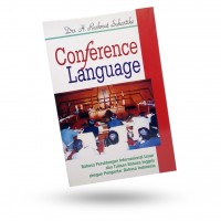 Conference Language: bahasa inggris untuk persidangan internasional