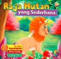 Raja hutan yang sederhana