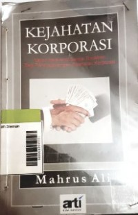 Kejahatan Korporasi: Kajian Relevansi Sanksi Tindakan Bagi Penanggulangan Kejahatan Korporasi