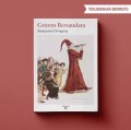 Grimm Bersaudara Kumpulan Dongeng : Sastra Klasik