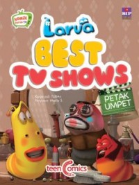 Larva Best TV Shows : Petak Umpet