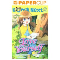 Komik nex g: love yourself