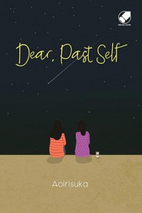 Dear Past Self