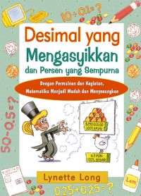 Desimal yang Mengasyikan dan Persen yang Sempurna