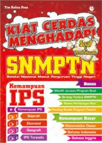 Kiat Cerdas Menghadapi SNMPTN Kemampuan IPS