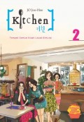 Kitchen 2: Tempat Semua Kisah Lezat Dimulai