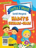 Cerita 7 Menit: Mengenal Hadits Sehari-hari