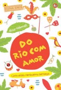 Do Rio Com Amor; Cinta Selalu Membuatmu Bertanya