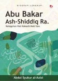 Abu bakar ash-shiddiq ra.: keteguhan hati kekasih nabi saw