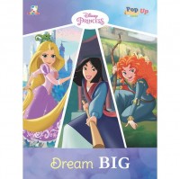 Pop Up With Coloring Disney Princess : Dream Big